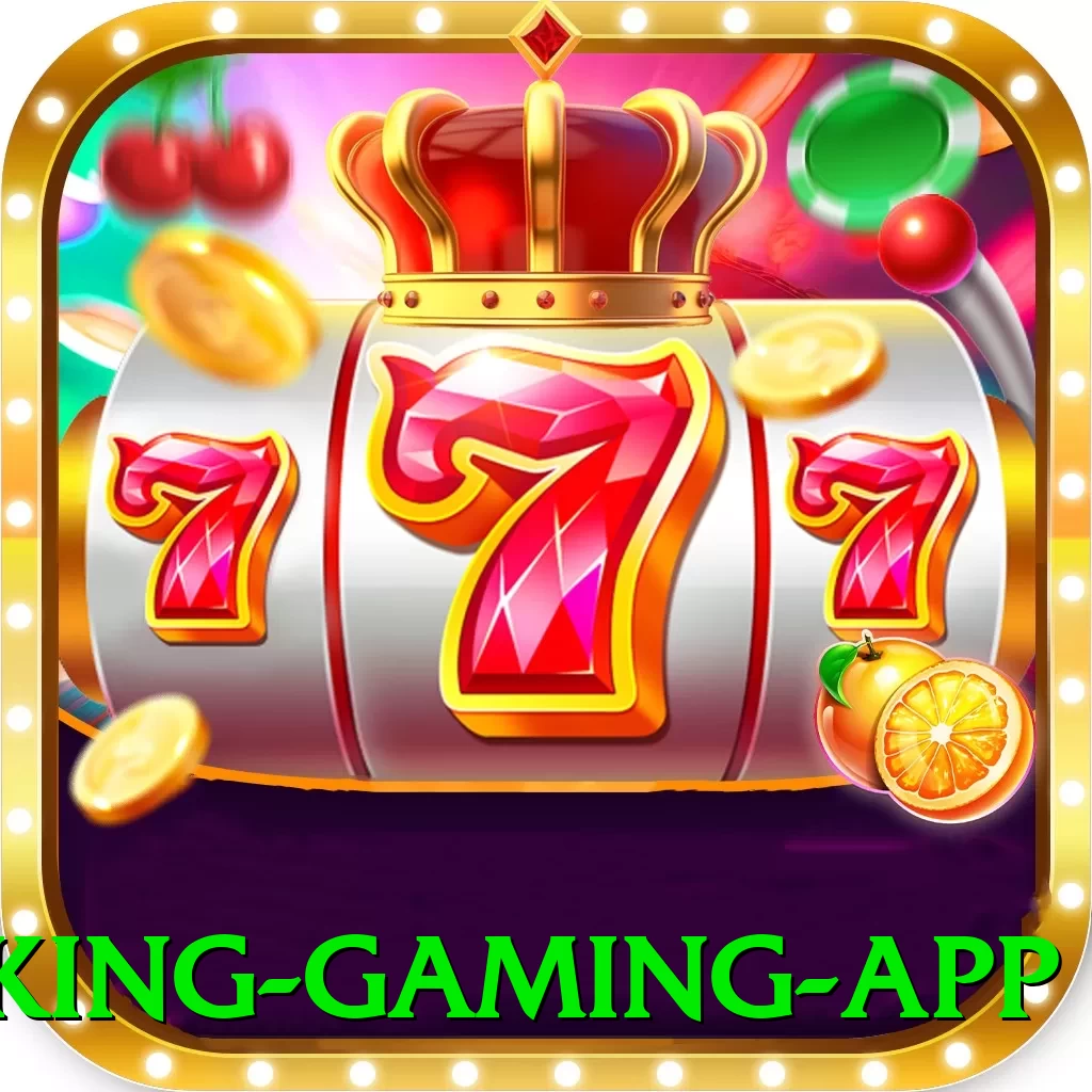 599k King Gaming App - plataforma